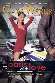 The Family Business: To Paris With Love, Paperback/Eric Pete