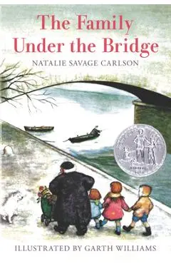 The Family Under the Bridge - Natalie Savage Carlson