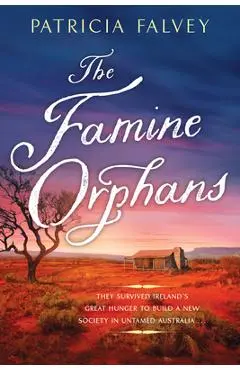 The Famine Orphans - Patricia Falvey