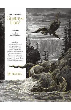 The Fantastic Gustave Doré - Alix Paré