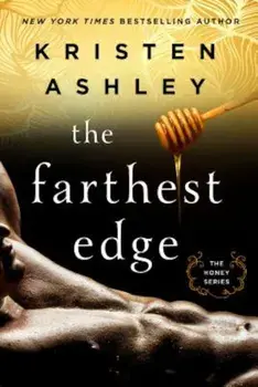The Farthest Edge, Paperback/Kristen Ashley