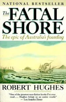 The Fatal Shore, Paperback/Robert Hughes