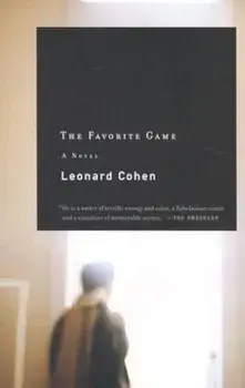 The Favorite Game, Paperback/Leonard Cohen