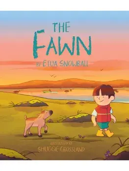 The Fawn, Hardback/Etua Snowball