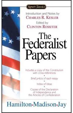 The Federalist Papers - Alexander Hamilton