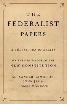The Federalist Papers, Paperback/Alexander Hamilton