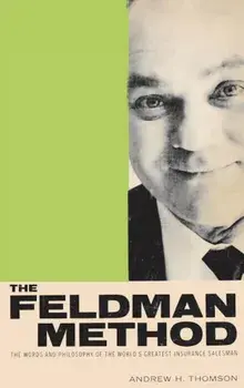 The Feldman Method, Hardcover/Andrew Thomson
