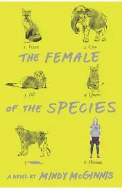 The Female of the Species - Mindy Mcginnis