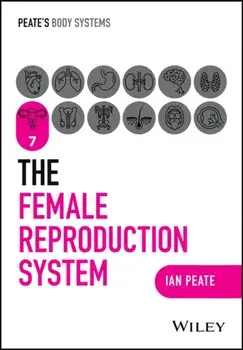 The Female Reproductive System, Paperback/***