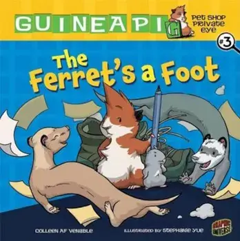 The Ferret's a Foot, Paperback/Colleen AF Venable