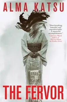 The Fervor, Paperback/Alma Katsu