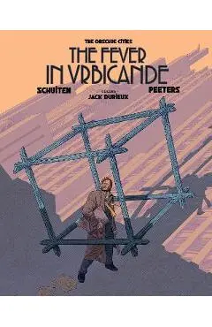 The Fever in Urbicande - Benoit Peeters