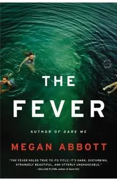 The Fever - Megan Abbott
