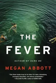The Fever, Paperback/Megan Abbott