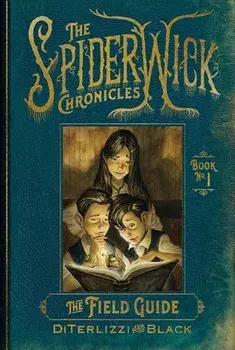 The Field Guide, Paperback/Tony Diterlizzi