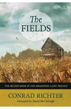The Fields - Conrad Richter
