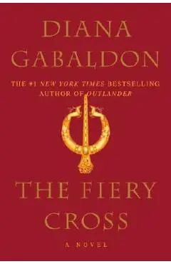 The Fiery Cross - Diana Gabaldon