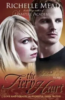 The Fiery Heart/Richelle Mead