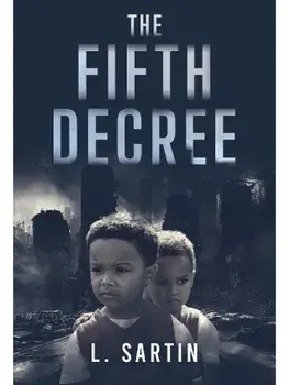 The Fifth Decree, Paperback/L. Sartin