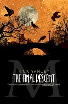 The Final Descent, Paperback/Rick Yancey