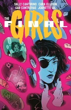 The Final Girls, Paperback/Sally Cantirino