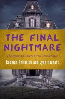 The Final Nightmare, Paperback/Rodman Philbrick
