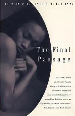 The Final Passage - Caryl Phillips