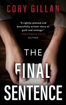 The Final Sentence, Paperback/Cory Gillan