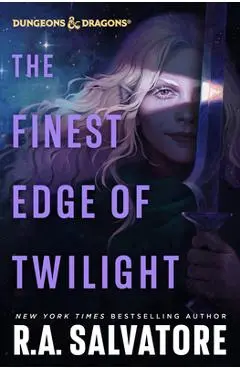 The Finest Edge of Twilight: Dungeons & Dragons - R. A. Salvatore