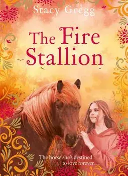 The Fire Stallion, Paperback/Stacy Gregg