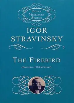 The Firebird, Paperback/Igor Stravinsky