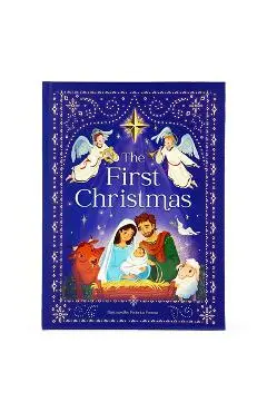 The First Christmas: The Story of the Birth of Jesus - Cottage Door Press
