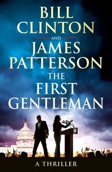 The First Gentleman, Hardback/James Patterson