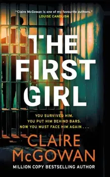 The First Girl, Paperback/Claire McGowan