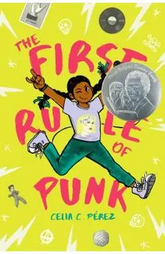 The First Rule of Punk - Celia C. P�rez