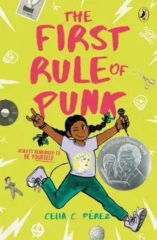 The First Rule of Punk, Paperback/Celia C. Perez