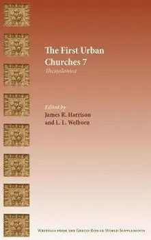The First Urban Churches 7: Thessalonica, Hardcover/James R. Harrison