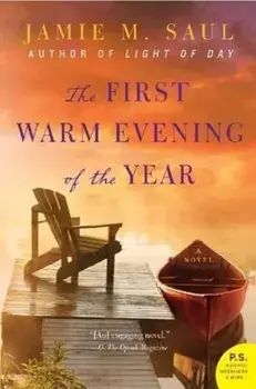 The First Warm Evening of the Year, Paperback/Jamie M. Saul