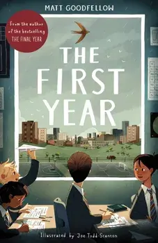 The First Year, Paperback/Matt Goodfellow