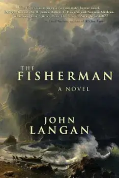 The Fisherman, Paperback/John Langan