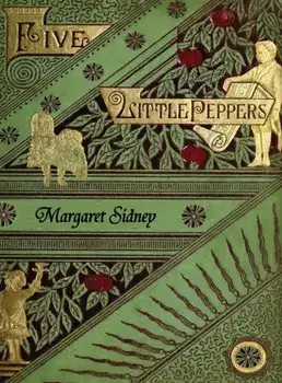 The Five Little Peppers Omnibus, Hardcover/Margaret Sidney