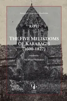 The Five Melikdoms of Karabagh, Paperback/Hagob Melik Hagobian