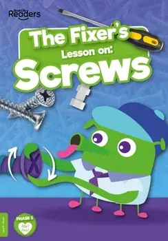 The Fixer's Lesson on: Screws, Paperback/William Anthony