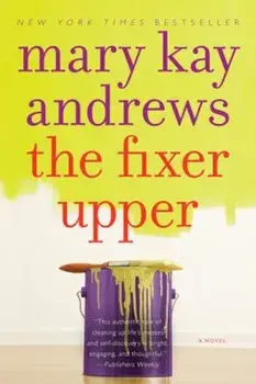 The Fixer Upper, Paperback/Mary Kay Andrews