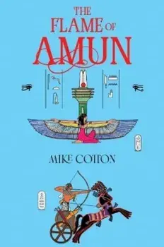 The Flame of Amun, Paperback/Mike Cotton
