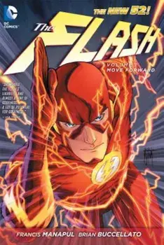 The Flash Vol. 1: Move Forward (the New 52), Paperback/Francis Manapul
