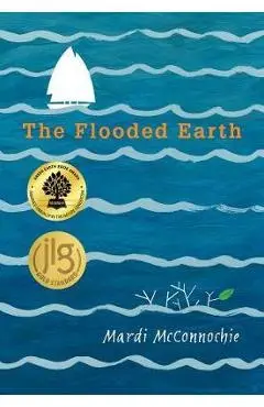 The Flooded Earth - Mardi Mcconnochie