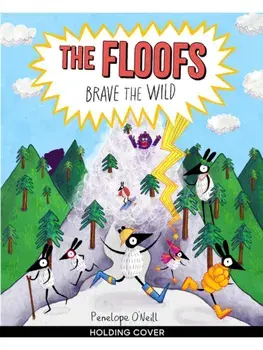 The Floofs Brave the Wild, Paperback/Penelope O'Neill