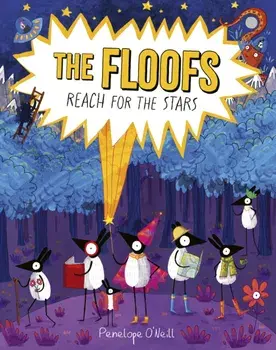 The Floofs Reach for the Stars, Paperback/Penelope O'Neill
