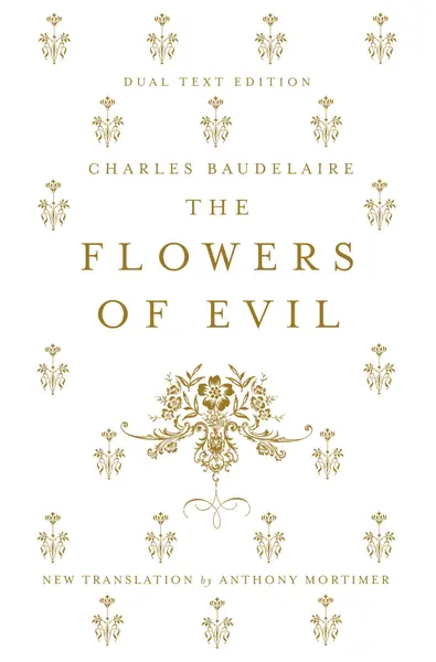 The Flowers of Evil | Charles Baudelaire